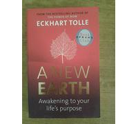 A New Earth: Awakening to Your Life's Purpose