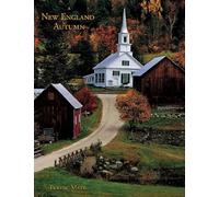A New England Autumn: A Sentimental Journey