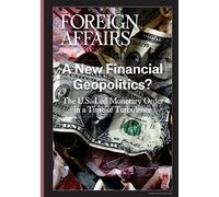 A New Financial Geopolitics?