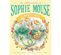A New Friend: 1 (Adventures of Sophie Mouse)