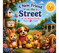A New Friend on the Street: A New Friend on the Street: 1 (Sunny Paws Club)