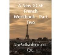 A New GCSE French Workbook - Part Two