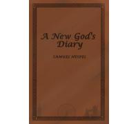 A New God's Diary