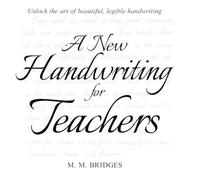A New Handwriting for Teachers