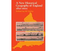 A New Historical Geography of England after 1600