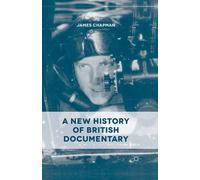 A New History of British Documentary