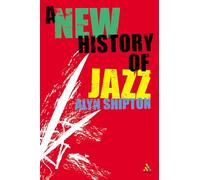 A New History of Jazz