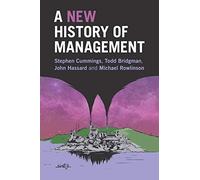 A New History of Management