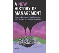 A New History of Management