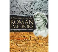 A New History of the Roman Emperors