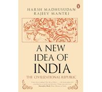 A New Idea of India: The Civilizational Republic