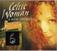 A New Journey (Deluxe Package w/bonus tracks + Irish charm) by Celtic Woman (2007-01-30)