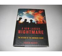 A New Labour Nightmare: The Return of the Awkward Squad