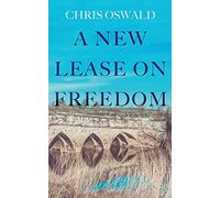 A New Lease on Freedom: 1 (The Dorset Chronicles)