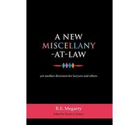 A New Miscellany-at-Law: Yet Another Diversion for Lawyers and Others