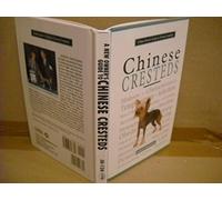 A New Owners Guide to Chinese Cresteds (New Owner's Guide to Series)