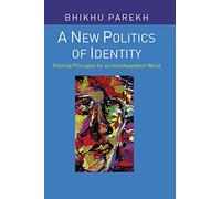A New Politics of Identity – Political Principles for an Interdependent World – Springer Verlag