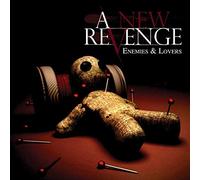A New Revenge - Enemies & Lovers