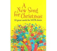 A New Song For Christmas - Mixed Voices: Vocal: Vocal Score
