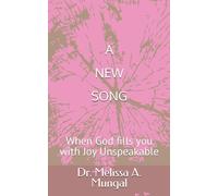 A NEW SONG: When God fills you with Joy Unspeakable