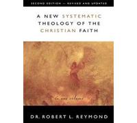 A New Systematic Theology of the Christian Faith