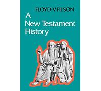 A New Testament History (Set Books / Open University)