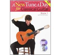 A New Tune a Day for Classical Guitar: Classical Guitar - Book 1
