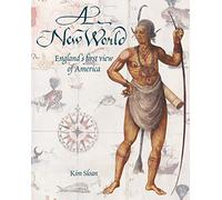 A New World: England's First View of America