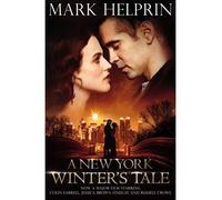 [(A New York Winter's Tale)] [ By (author) Mark Helprin ] [February, 2014]