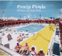 A Nice Hot Edit With... Import edition by Crazy Penis (2011) Audio CD