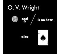 WRIGHT, OV - A Nickel & A Nail & Ace Of Spades (reissue) - Vinyl (LP)