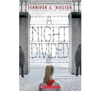 A Night Divided by Jennifer A. Nielsen (English) Paperback Book
