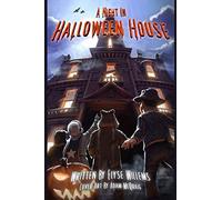 A Night in Halloween House