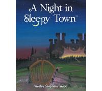 A Night in Sleepy Town