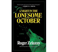 A Night in the Lonesome October By Roger Zelazny - New Copy - 9780063421028