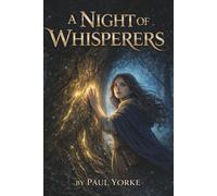 A Night Of Whisperers (The Roots of the Realm)