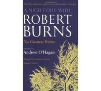 A Night Out with Robert Burns: The Greatest Poems 1st edition by Burns, Robert (2009) Paperback