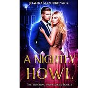A Nightly Howl (The Witching Hour Series Book 2)
