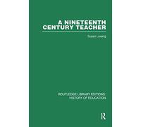 A Nineteenth Century Teacher: John Henry Bridges