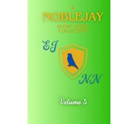 A NobleJay Short Story Collection: Volume 3