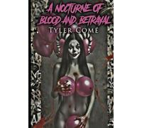 A Nocturne of Blood and Betrayal