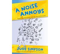 A Noise Annoys: Poems that play around with the way words sound