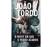 A Noite em Que o Verão Acabou (Portuguese Edition)