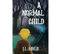 A Normal Child