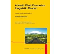 A North West Caucasian Linguistic Reader