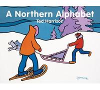 A Northern Alphabet (ABC Our Country)
