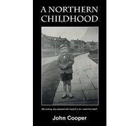 A Northern Childhood