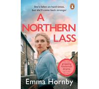 A Northern Lass: A gripping and page-turning historical fiction book from the bestselling author