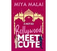 A Not So Bollywood Meet Cute