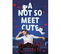 A Not So Meet Cute